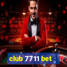 club 7711 bet